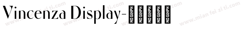 Vincenza Display字体转换